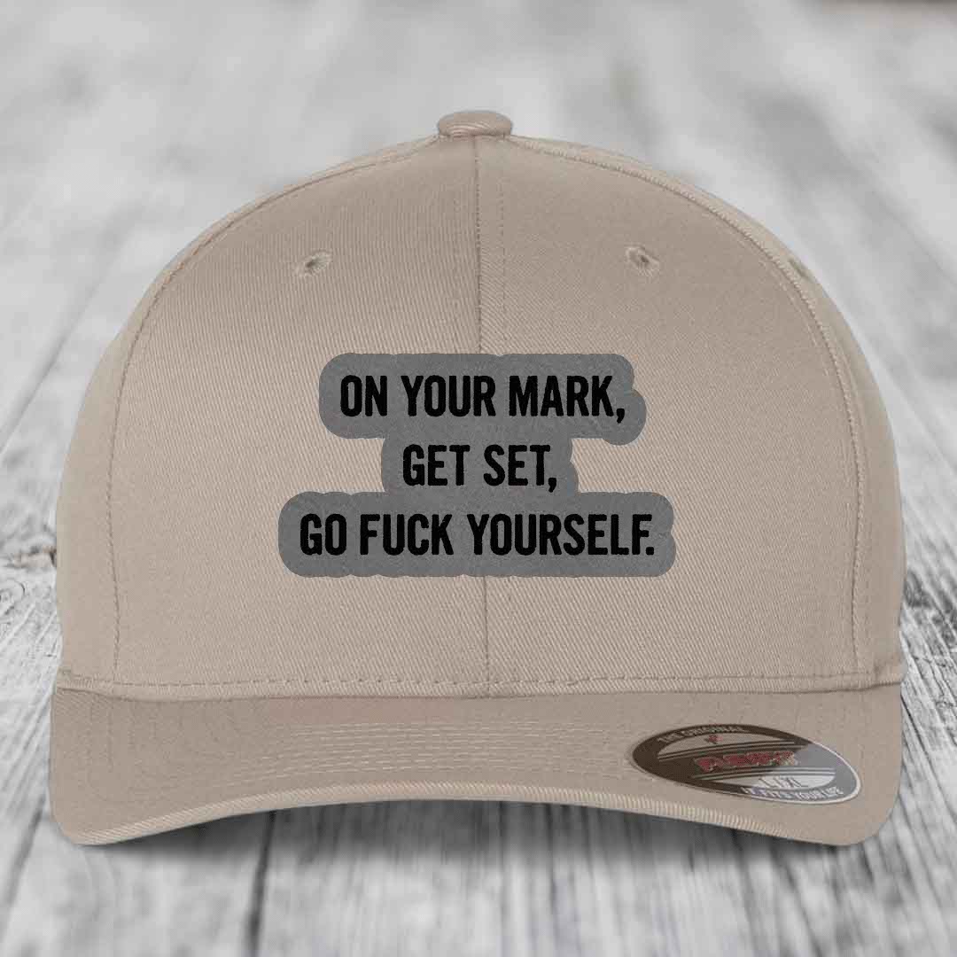 On Your Mark, Get Set, Go F*ck Yourself - Leather Patch Hat - Grey to Black Patch - Flexfit 6277 Fitted Hat