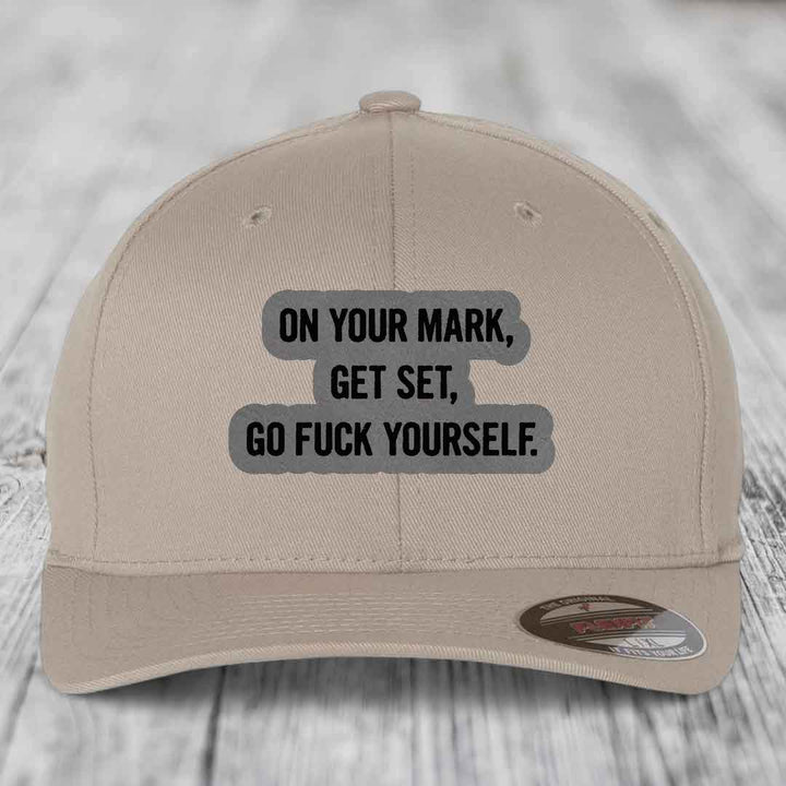 On Your Mark, Get Set, Go F*ck Yourself - Leather Patch Hat - Grey to Black Patch - Flexfit 6277 Fitted Hat