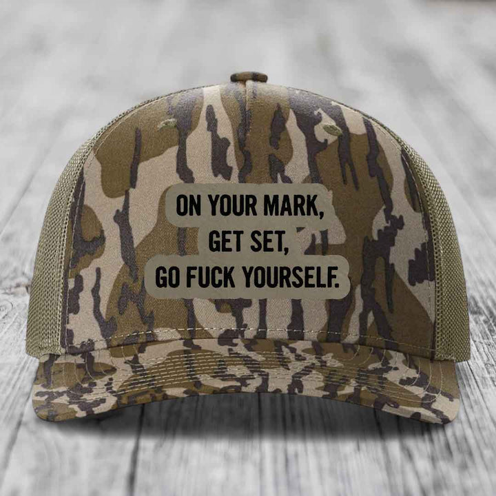 On Your Mark, Get Set, Go F*ck Yourself - Leather Patch Hat - Light Brown to Black Patch - Richardson 112PFP Snapback Trucker Hat