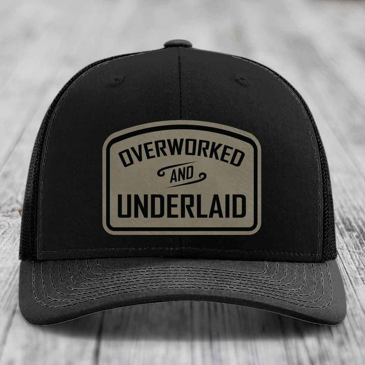 Overworked and Underlaid - Leather Patch Hat - Light Brown to Black Patch - Richardson 112 Snapback Trucker Hat