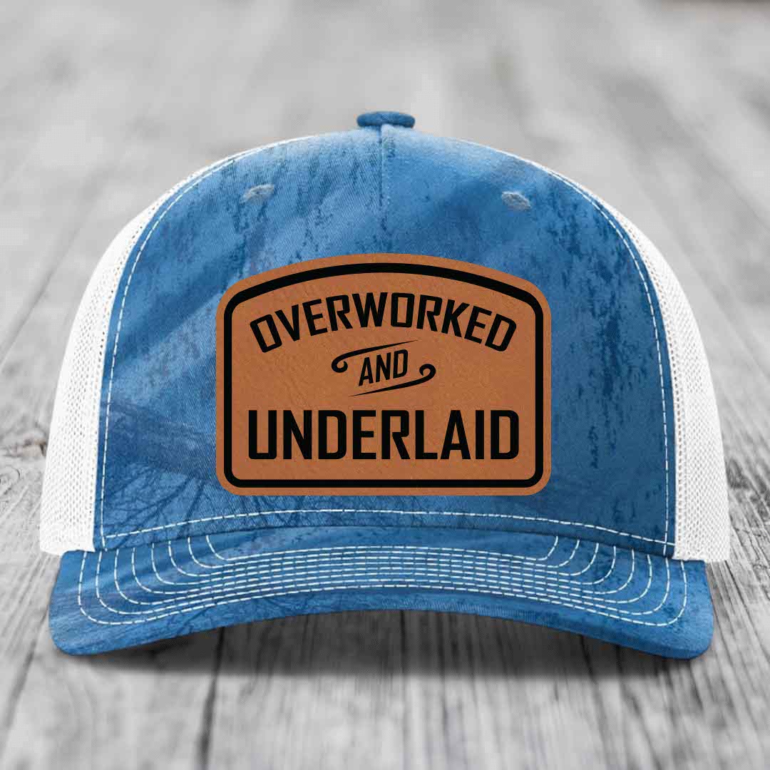 Overworked and Underlaid - Leather Patch Hat - Rawhide to Black Patch - Richardson 112PFP Snapback Trucker Hat