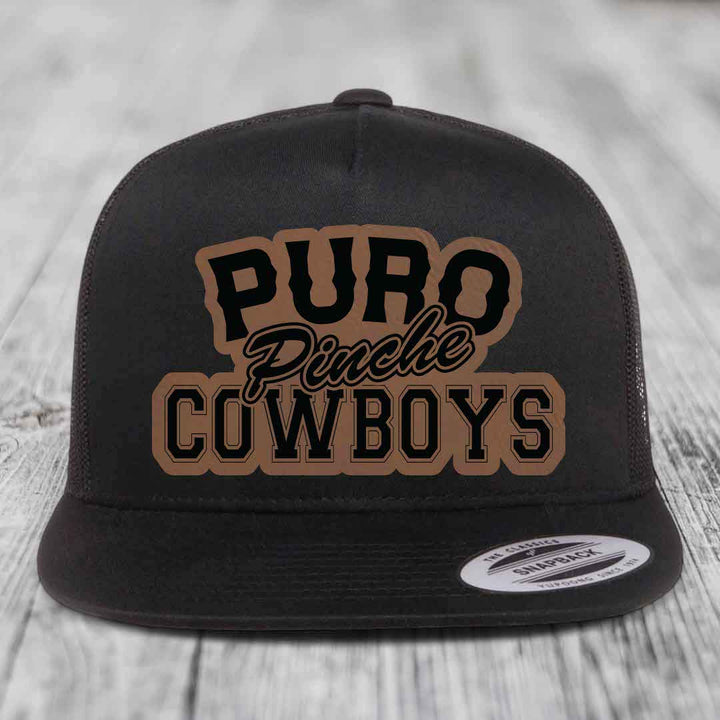 Puro Pinche Cowboys - Leather Patch Hat - Dark Brown to Black Patch - Yupoong 6006 Snapback Flatbill Hat