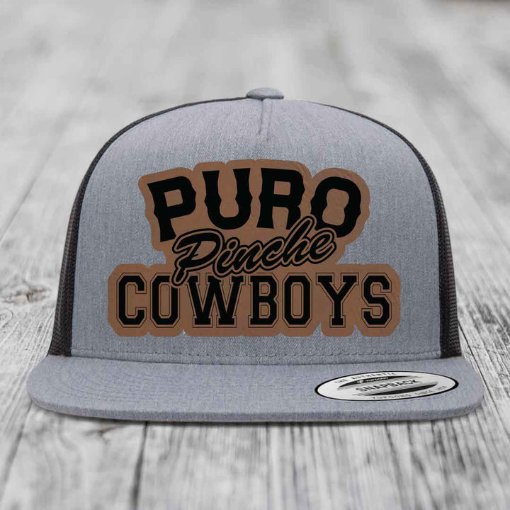 Puro Pinche Cowboys - Leather Patch Hat - Dark Brown to Black Patch - Yupoong 6006 Snapback Flatbill Hat