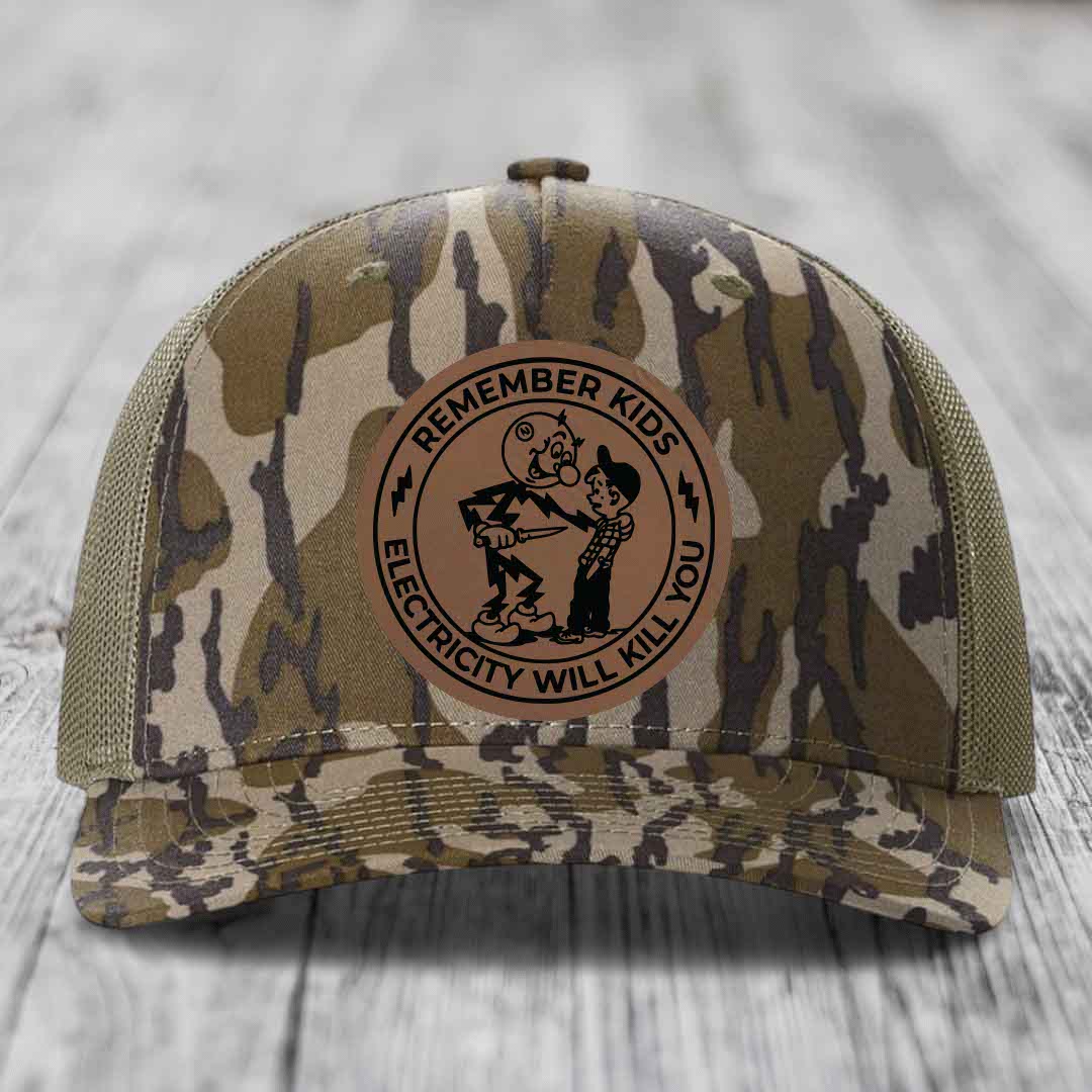 Remember Kids, Electricity Will Kill You - Leather Patch Hat - Dark Brown to Black Patch - Richardson 112PFP Snapback Trucker Hat