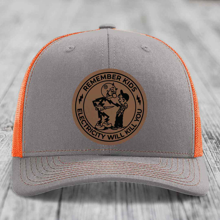 Remember Kids, Electricity Will Kill You - Leather Patch Hat - Dark Brown to Black Patch - Richardson 112 Snapback Trucker Hat