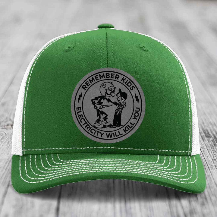 Remember Kids, Electricity Will Kill You - Leather Patch Hat - Grey to Black Patch - Richardson 112 Snapback Trucker Hat