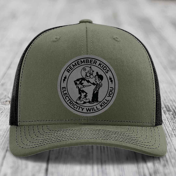 Remember Kids, Electricity Will Kill You - Leather Patch Hat - Grey to Black Patch - Richardson 112 Snapback Trucker Hat