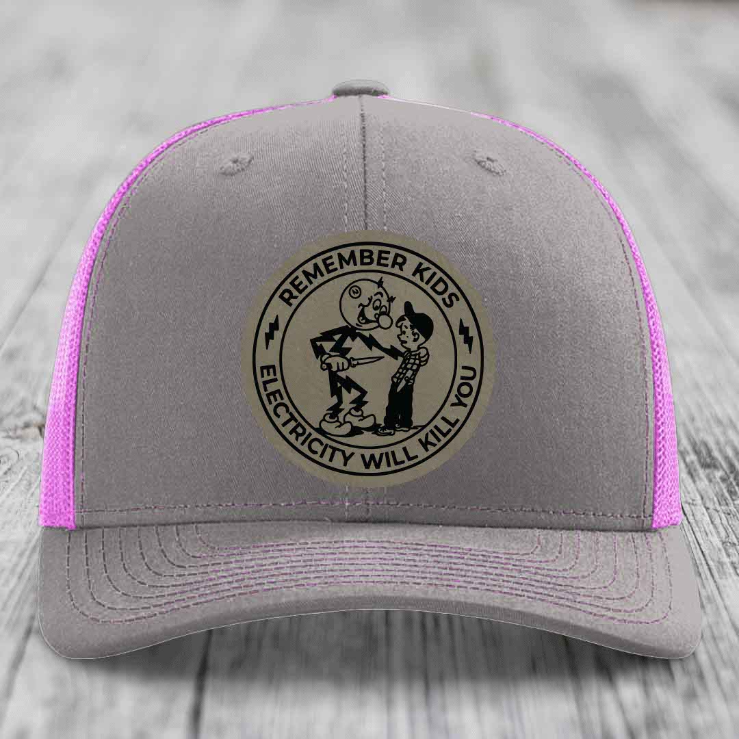Remember Kids, Electricity Will Kill You - Leather Patch Hat - Light Brown to Black Patch - Richardson 112 Snapback Trucker Hat