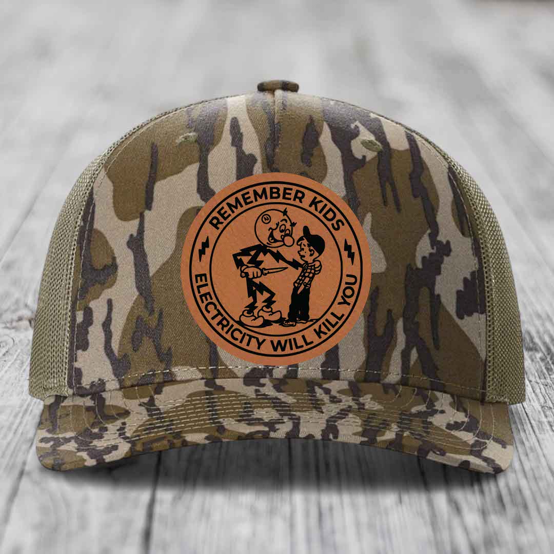 Remember Kids, Electricity Will Kill You - Leather Patch Hat - Rawhide to Black Patch - Richardson 112PFP Snapback Trucker Hat