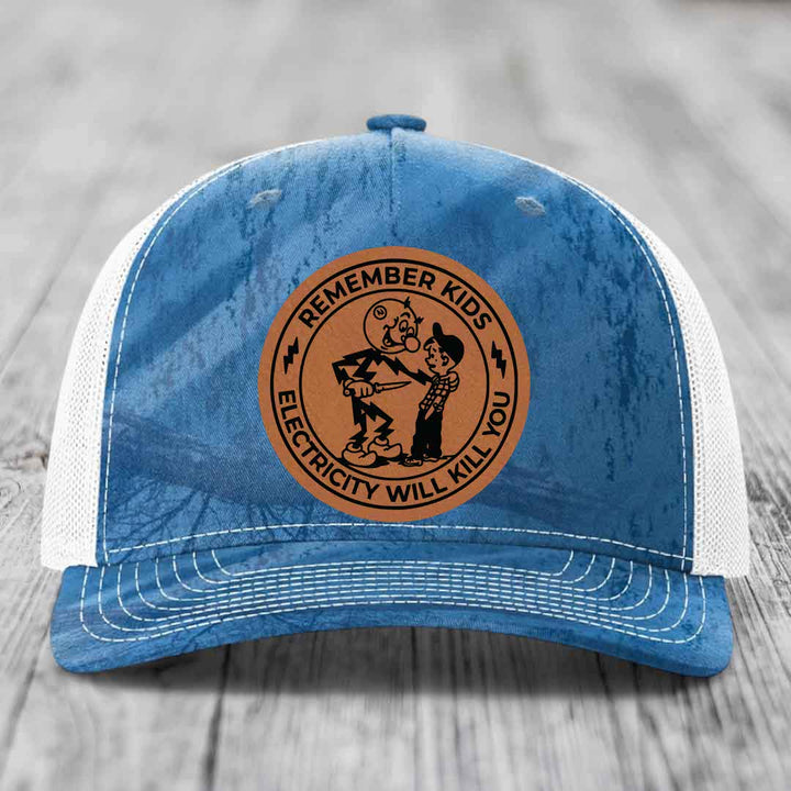 Remember Kids, Electricity Will Kill You - Leather Patch Hat - Rawhide to Black Patch - Richardson 112PFP Snapback Trucker Hat