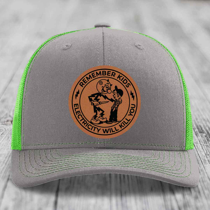 Remember Kids, Electricity Will Kill You - Leather Patch Hat - Rawhide to Black Patch - Richardson 112 Snapback Trucker Hat