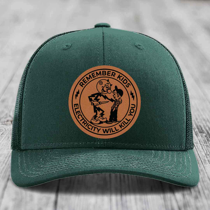 Remember Kids, Electricity Will Kill You - Leather Patch Hat - Rawhide to Black Patch - Richardson 112 Snapback Trucker Hat