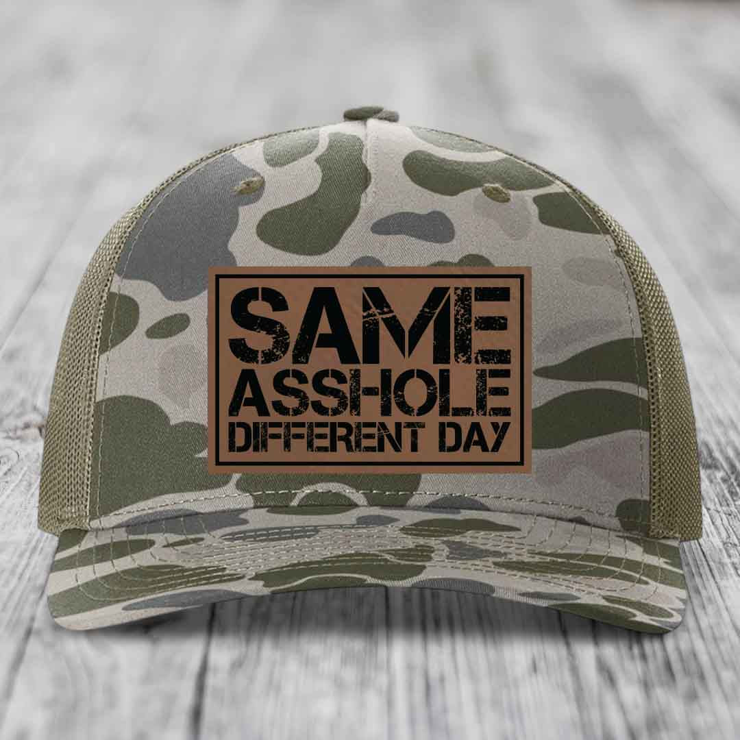Same Asshole, Different Day - Leather Patch Hat - Dark Brown to Black Patch - Richardson 112PFP Snapback Trucker Hat