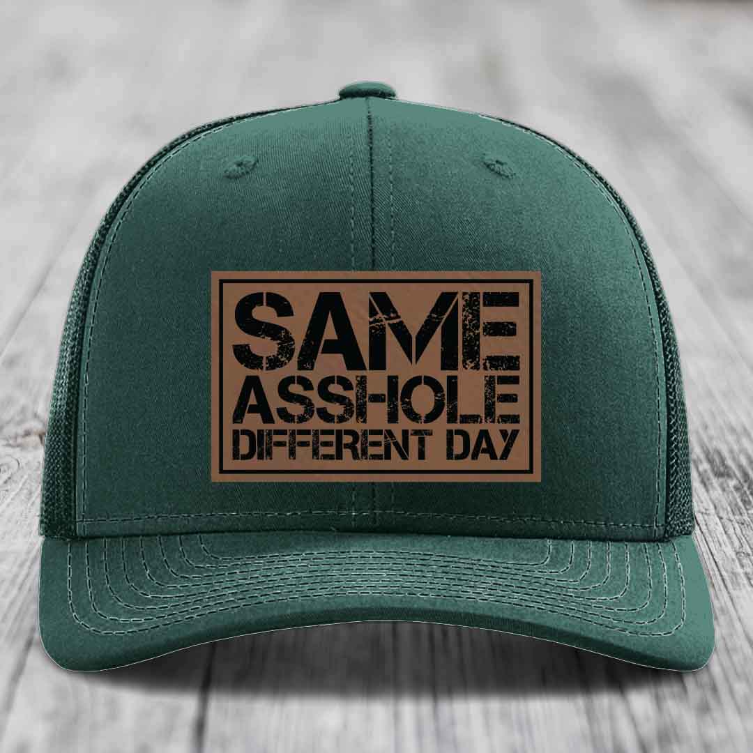Same Asshole, Different Day - Leather Patch Hat - Dark Brown to Black Patch - Richardson 112 Snapback Trucker Hat