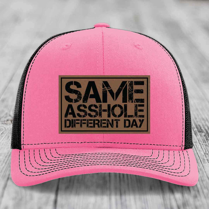 Same Asshole, Different Day - Leather Patch Hat - Dark Brown to Black Patch - Richardson 112 Snapback Trucker Hat