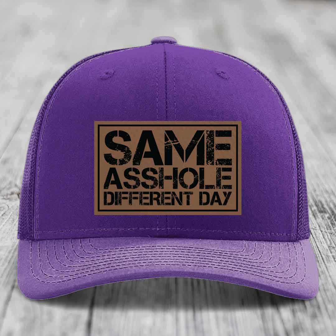Same Asshole, Different Day - Leather Patch Hat - Dark Brown to Black Patch - Richardson 112 Snapback Trucker Hat