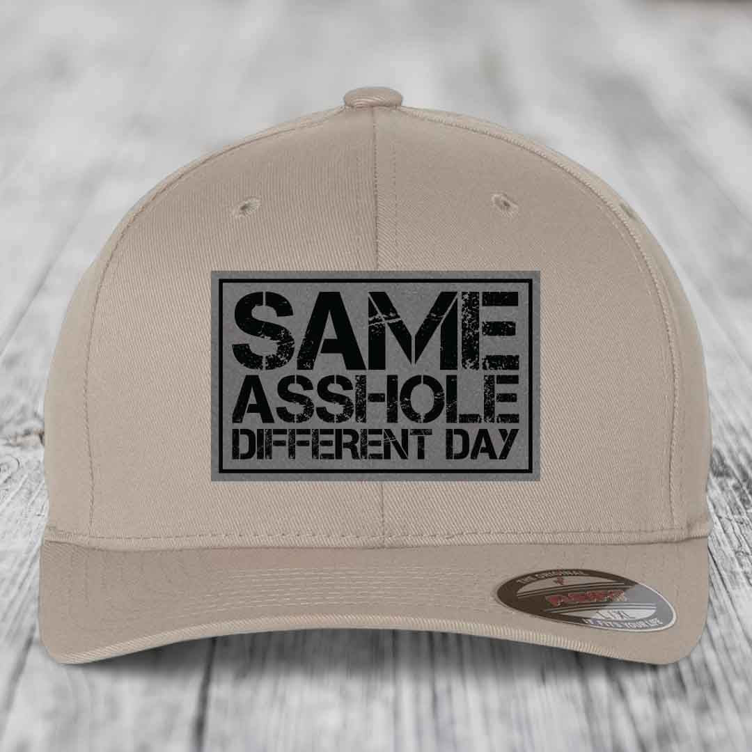 Same Asshole, Different Day - Leather Patch Hat - Grey to Black Patch - Flexfit 6277 Fitted Hat