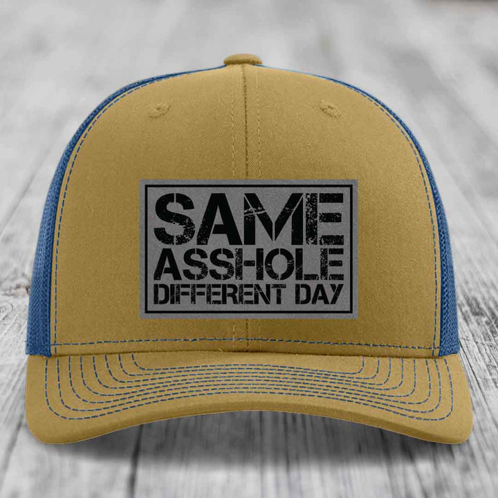 Same Asshole, Different Day - Leather Patch Hat - Grey to Black Patch - Richardson 112 Snapback Trucker Hat