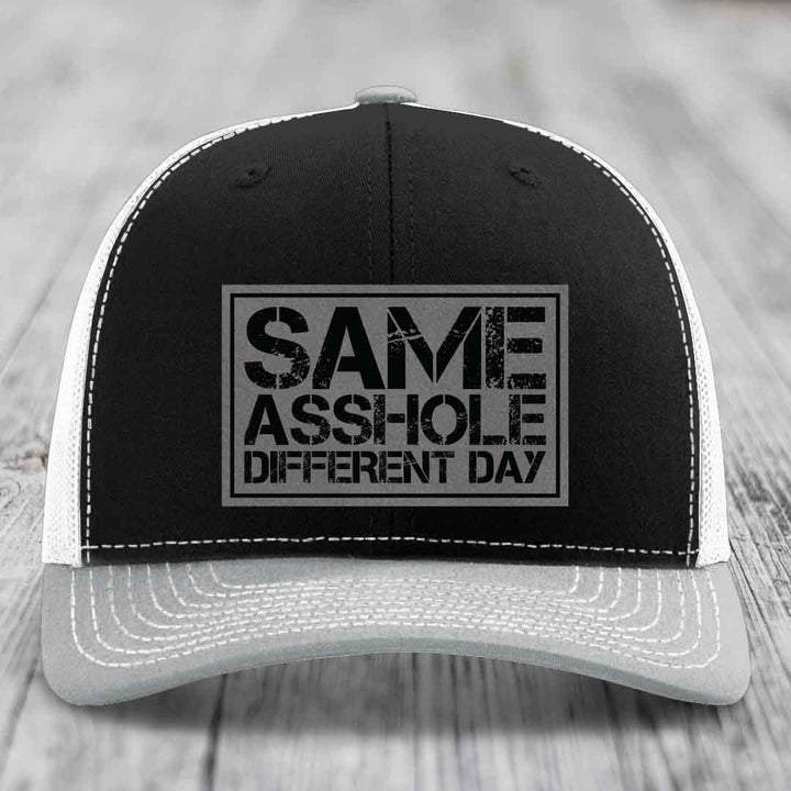 Same Asshole, Different Day - Leather Patch Hat - Grey to Black Patch - Richardson 112 Snapback Trucker Hat