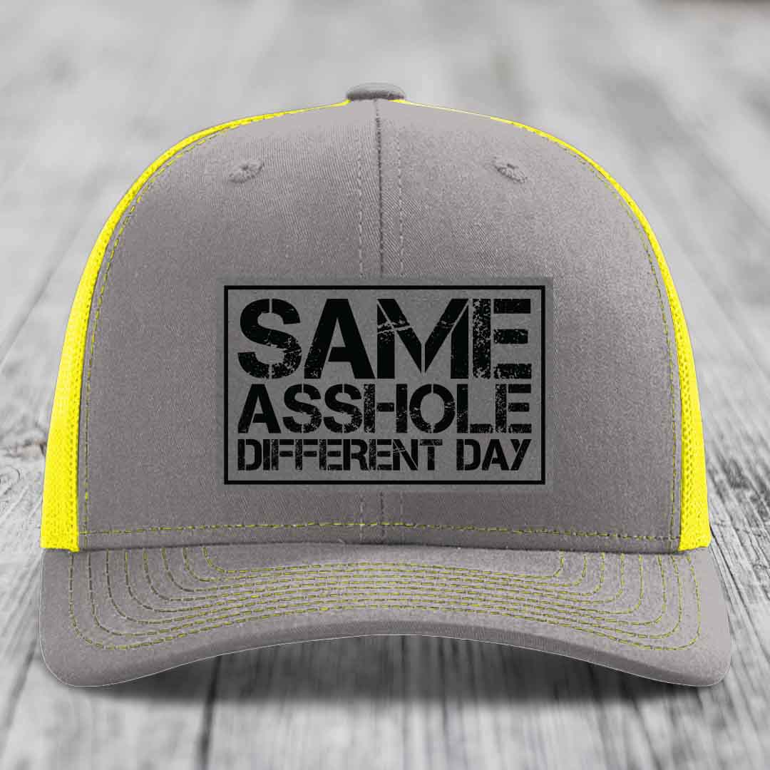 Same Asshole, Different Day - Leather Patch Hat - Grey to Black Patch - Richardson 112 Snapback Trucker Hat