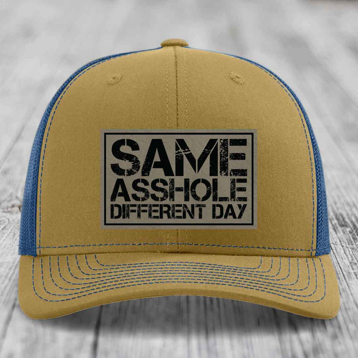 Same Asshole, Different Day - Leather Patch Hat - Light Brown to Black Patch - Richardson 112 Snapback Trucker Hat