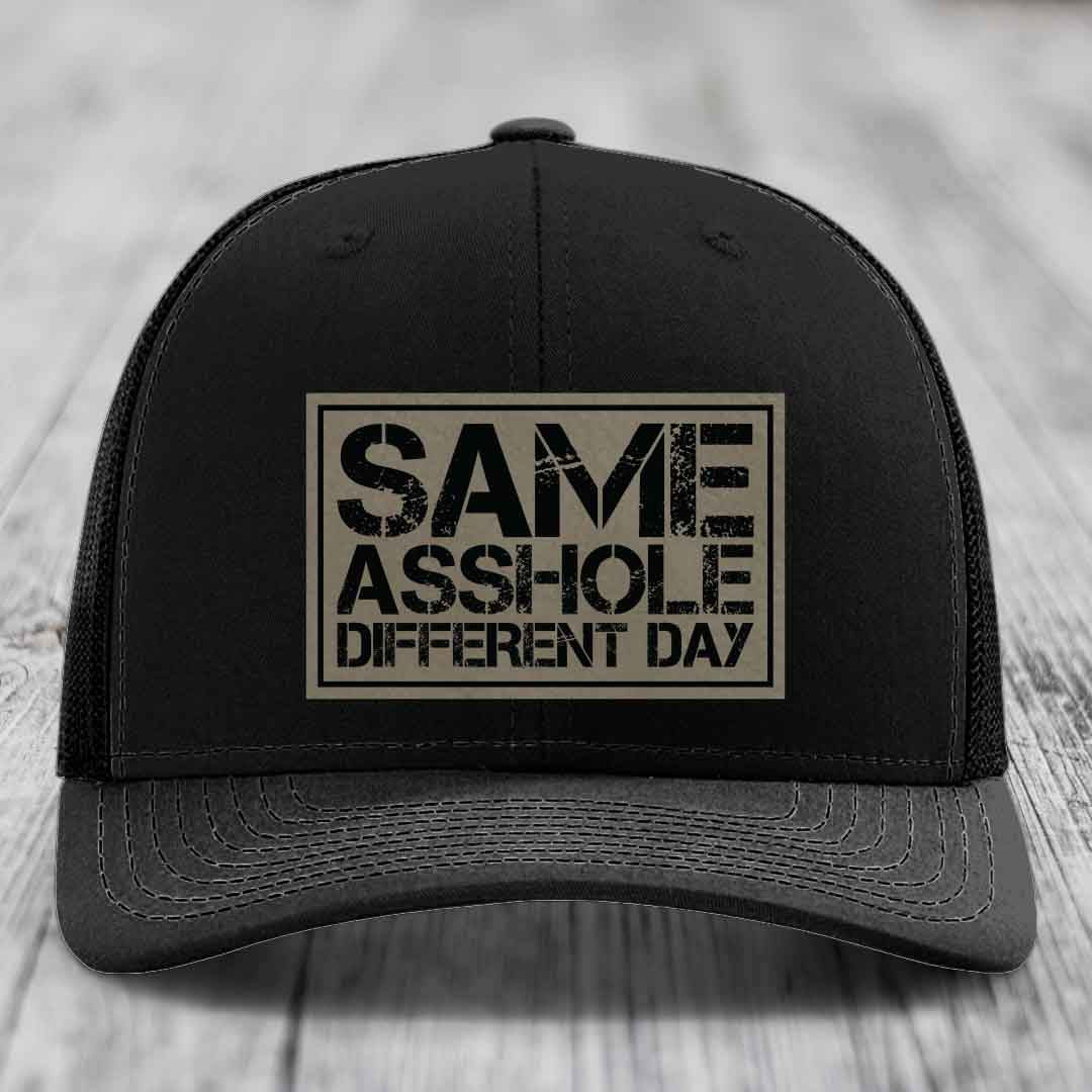 Same Asshole, Different Day - Leather Patch Hat - Light Brown to Black Patch - Richardson 112 Snapback Trucker Hat