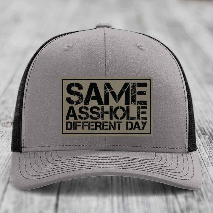 Same Asshole, Different Day - Leather Patch Hat - Light Brown to Black Patch - Richardson 112 Snapback Trucker Hat