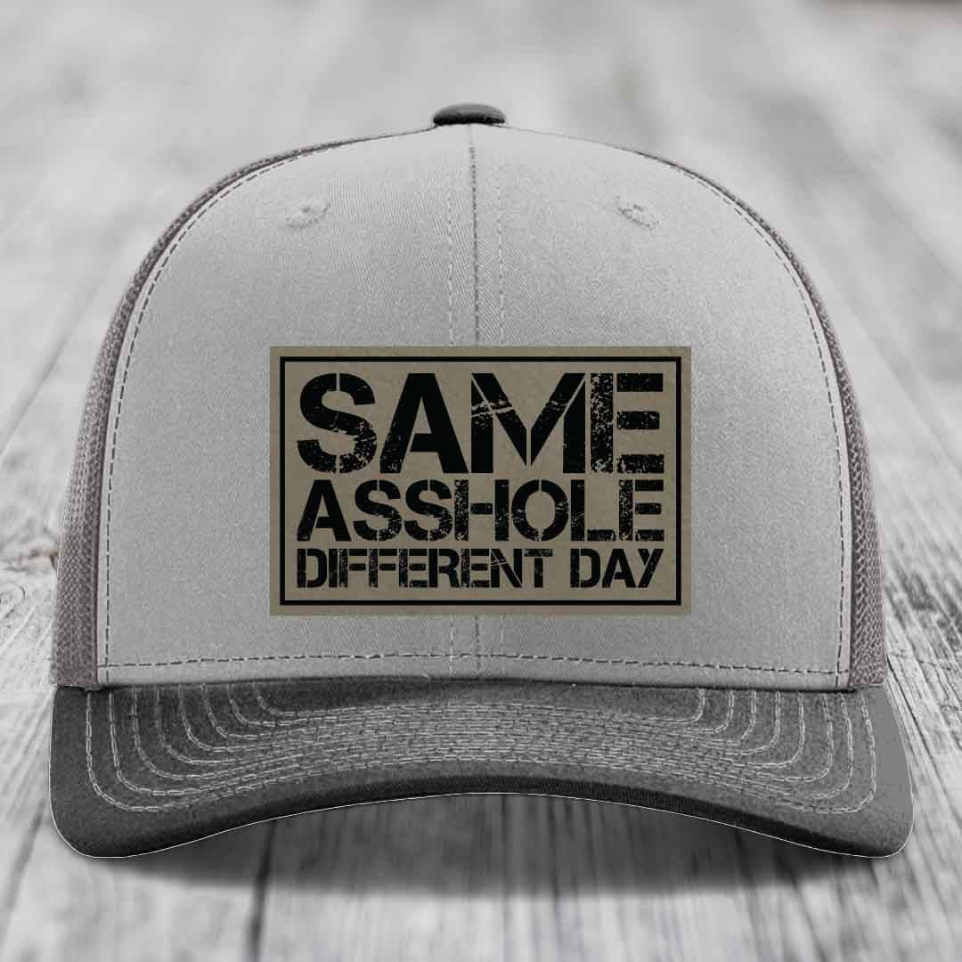 Same Asshole, Different Day - Leather Patch Hat - Light Brown to Black Patch - Richardson 112 Snapback Trucker Hat