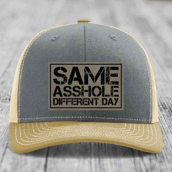 Same Asshole, Different Day - Leather Patch Hat - Light Brown to Black Patch - Richardson 112 Snapback Trucker Hat