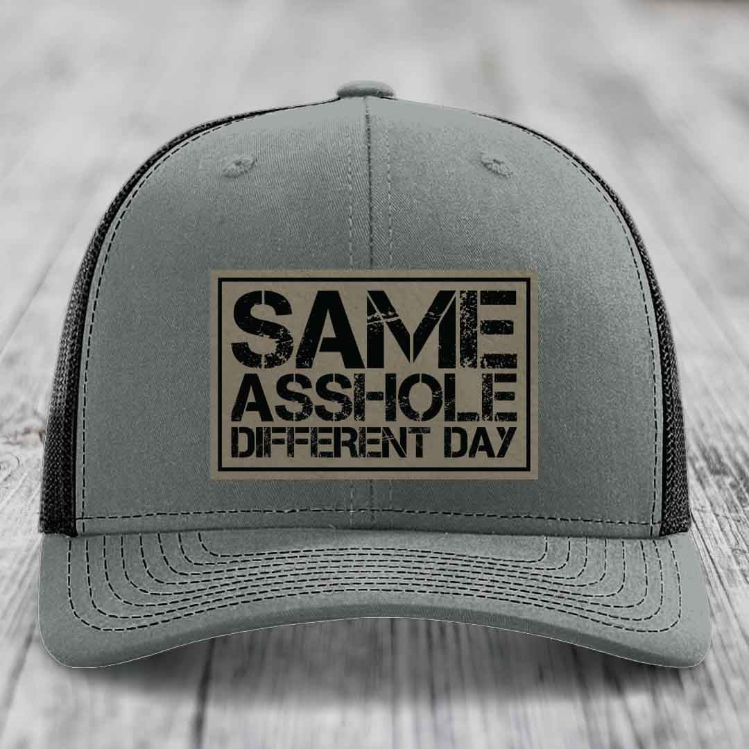 Same Asshole, Different Day - Leather Patch Hat - Light Brown to Black Patch - Richardson 112 Snapback Trucker Hat