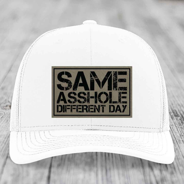 Same Asshole, Different Day - Leather Patch Hat - Light Brown to Black Patch - Richardson 112 Snapback Trucker Hat