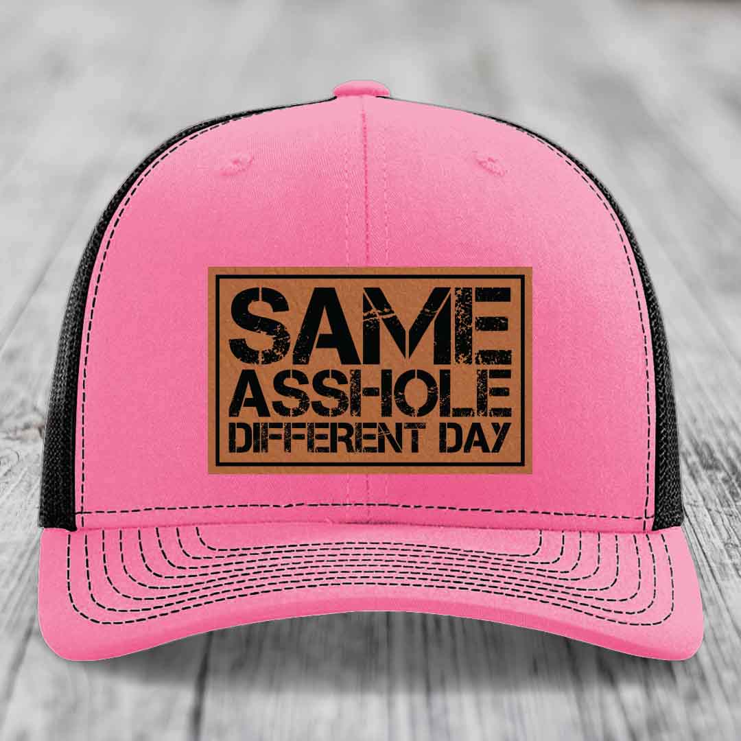 Same Asshole, Different Day - Leather Patch Hat - Rawhide to Black Patch - Richardson 112 Snapback Trucker Hat