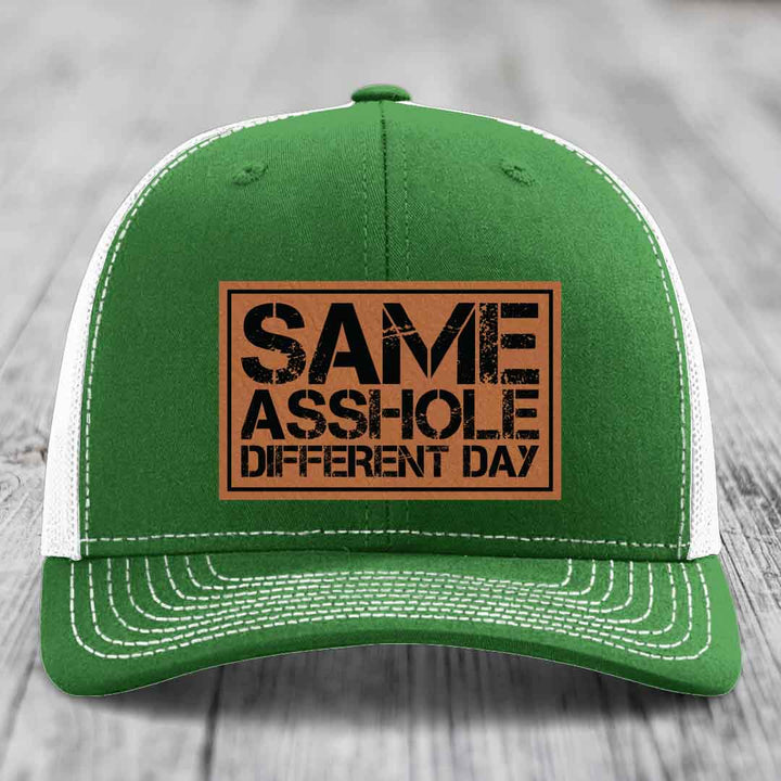 Same Asshole, Different Day - Leather Patch Hat - Rawhide to Black Patch - Richardson 112 Snapback Trucker Hat