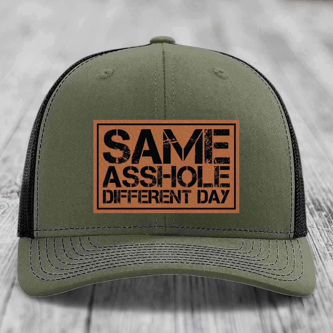 Same Asshole, Different Day - Leather Patch Hat - Rawhide to Black Patch - Richardson 112 Snapback Trucker Hat