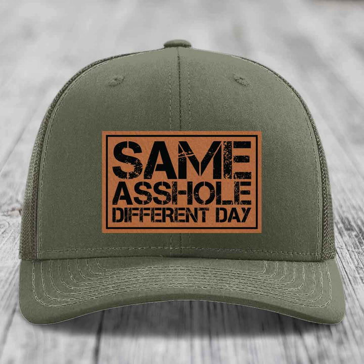 Same Asshole, Different Day - Leather Patch Hat - Rawhide to Black Patch - Richardson 112 Snapback Trucker Hat