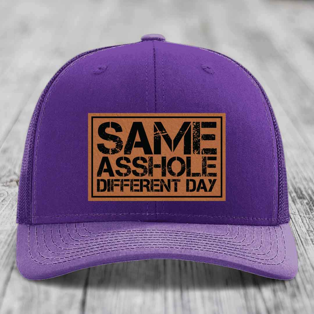 Same Asshole, Different Day - Leather Patch Hat - Rawhide to Black Patch - Richardson 112 Snapback Trucker Hat