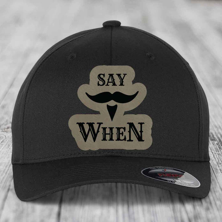 Say When - Leather Patch Hat - Light Brown to Black Patch - Flexfit 6277 Fitted Hat
