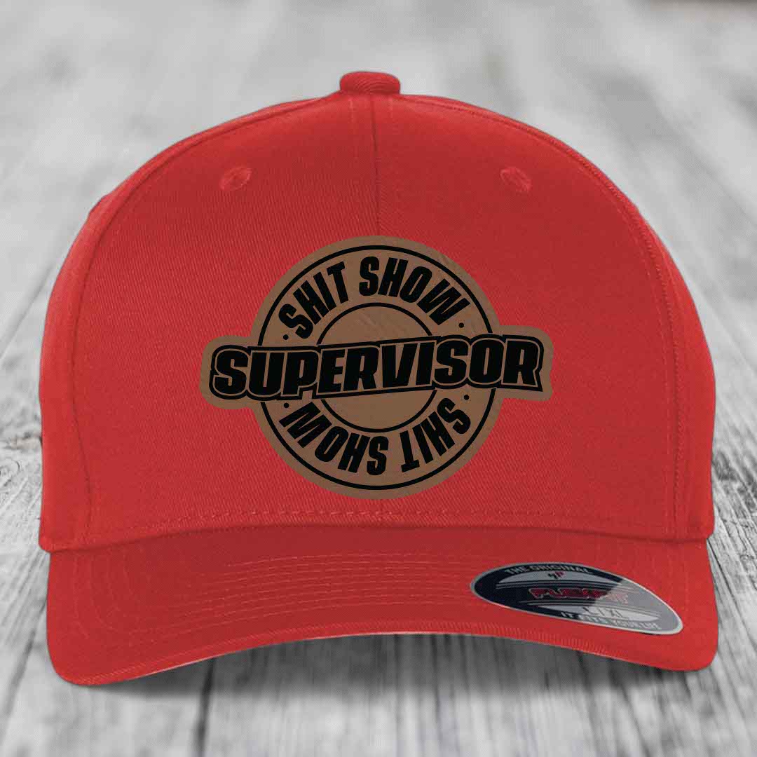 Shit Show Supervisor - Leather Patch Hat - Dark Brown to Black Patch - Flexfit 6277 Fitted Hat