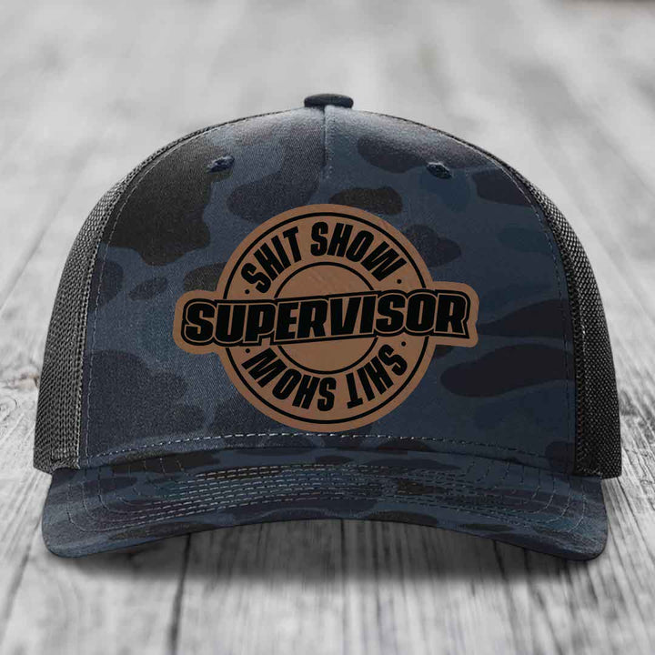 Shit Show Supervisor - Leather Patch Hat - Dark Brown to Black Patch - Richardson 112PFP Snapback Trucker Hat