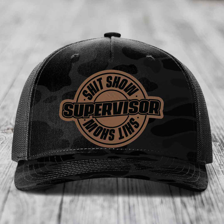 Shit Show Supervisor - Leather Patch Hat - Dark Brown to Black Patch - Richardson 112PFP Snapback Trucker Hat