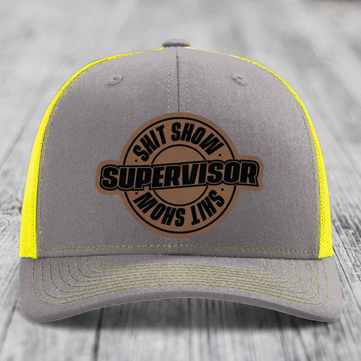 Shit Show Supervisor - Leather Patch Hat - Dark Brown to Black Patch - Richardson 112 Snapback Trucker Hat