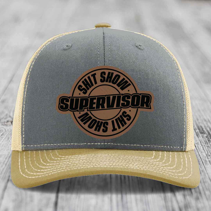 Shit Show Supervisor - Leather Patch Hat - Dark Brown to Black Patch - Richardson 112 Snapback Trucker Hat