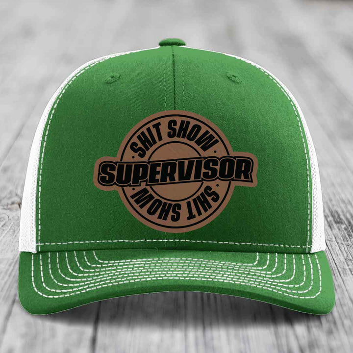 Shit Show Supervisor - Leather Patch Hat - Dark Brown to Black Patch - Richardson 112 Snapback Trucker Hat