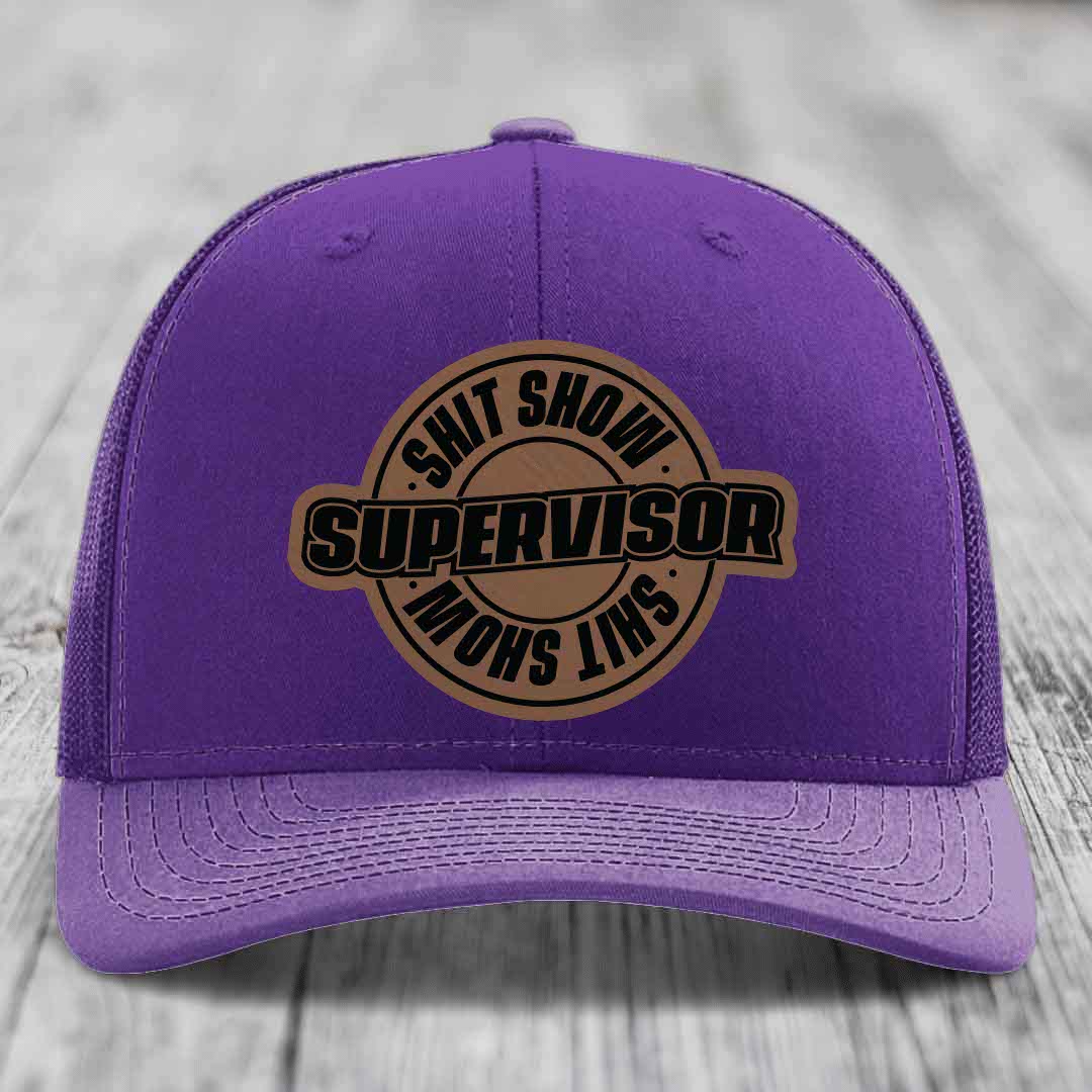 Shit Show Supervisor - Leather Patch Hat - Dark Brown to Black Patch - Richardson 112 Snapback Trucker Hat
