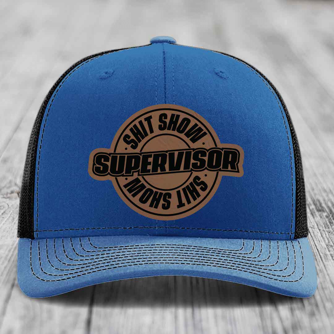 Shit Show Supervisor - Leather Patch Hat - Dark Brown to Black Patch - Richardson 112 Snapback Trucker Hat