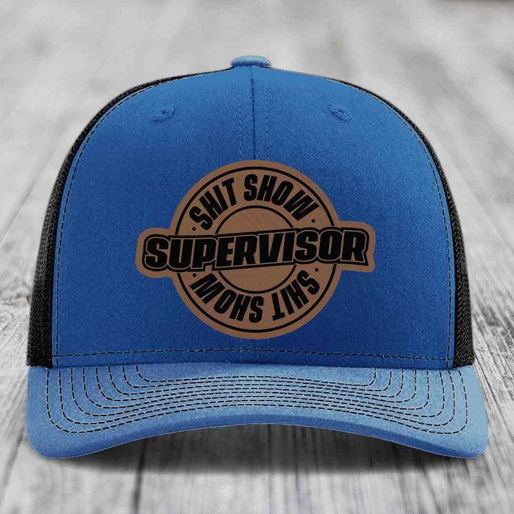 Shit Show Supervisor - Leather Patch Hat - Dark Brown to Black Patch - Richardson 112 Snapback Trucker Hat