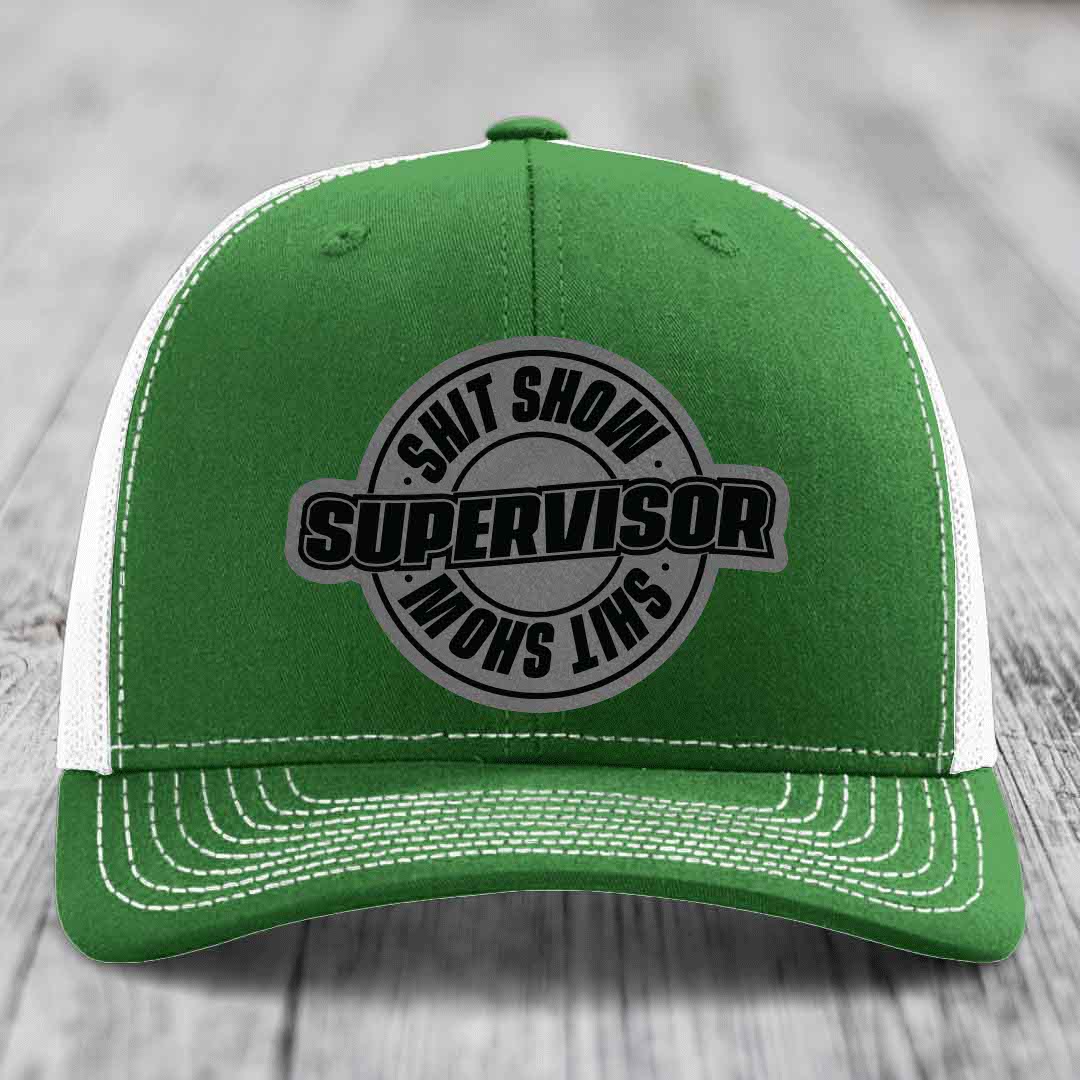 Shit Show Supervisor - Leather Patch Hat - Grey to Black Patch - Richardson 112 Snapback Trucker Hat