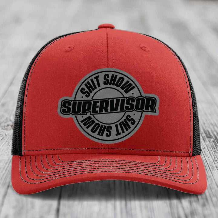 Shit Show Supervisor - Leather Patch Hat - Grey to Black Patch - Richardson 112 Snapback Trucker Hat