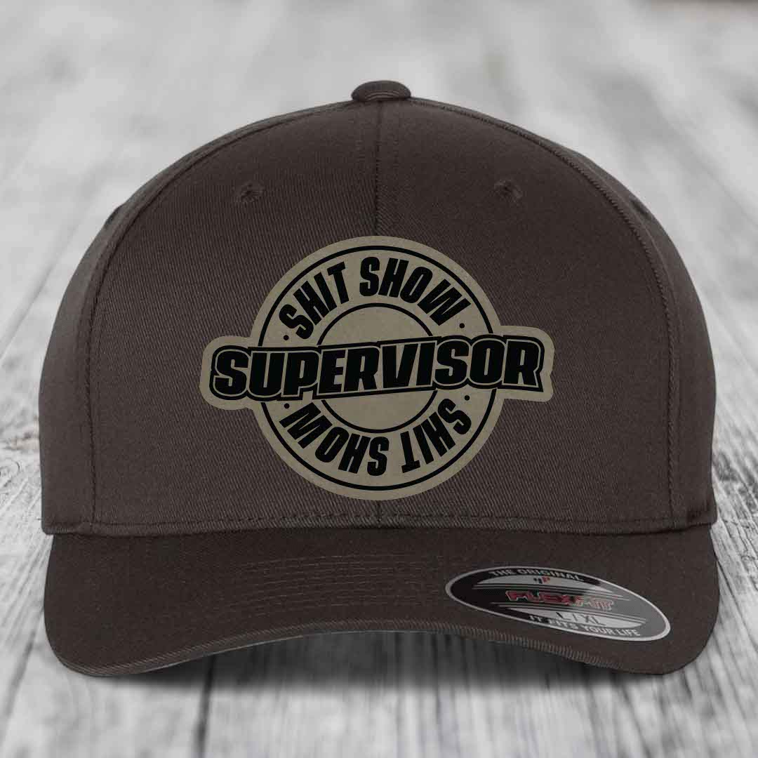 Shit Show Supervisor - Leather Patch Hat - Light Brown to Black Patch - Flexfit 6277 Fitted Hat