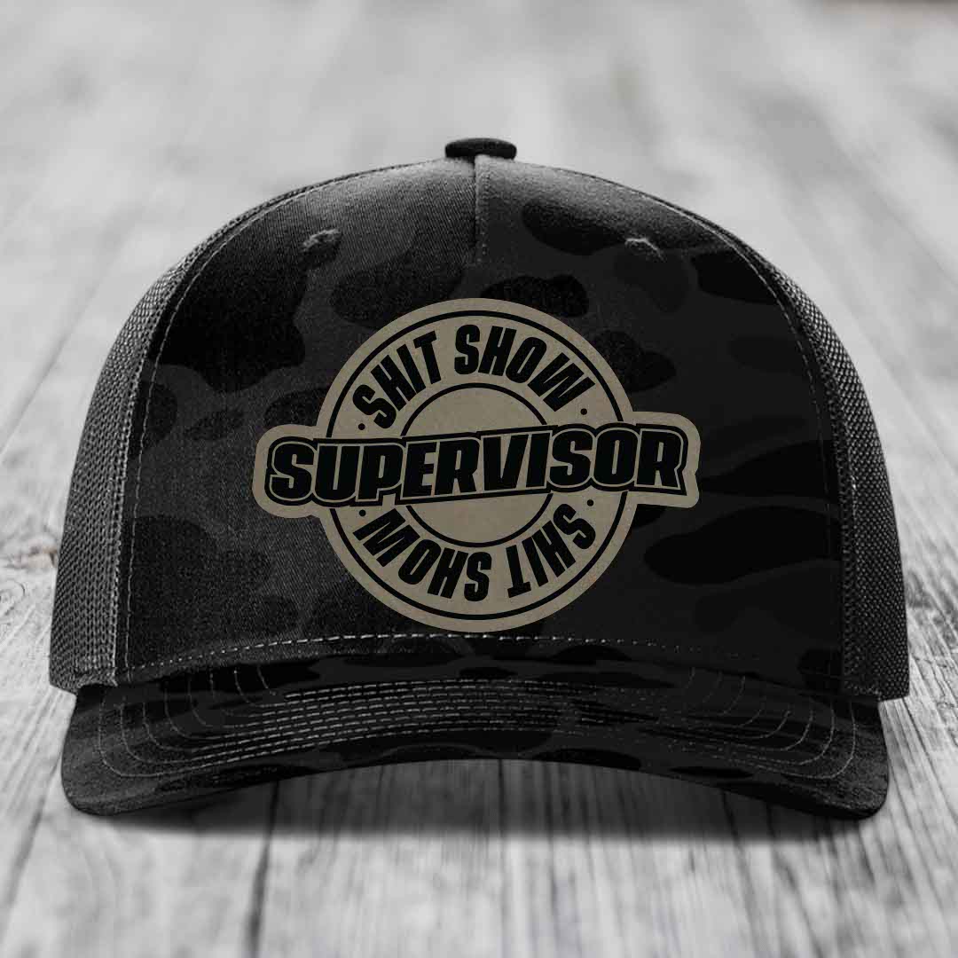 Shit Show Supervisor - Leather Patch Hat - Light Brown to Black Patch - Richardson 112PFP Snapback Trucker Hat
